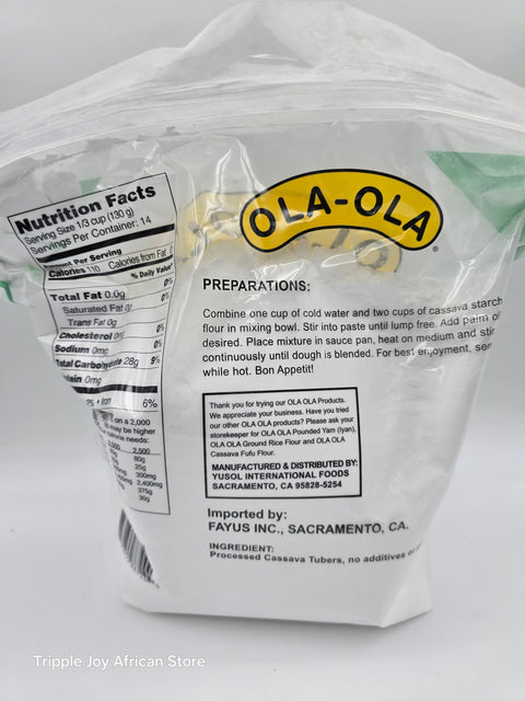 Ola ola cassava Starch 4lb